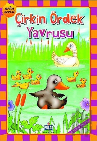 Çirkin Ördek Yavrusu - 2. ve 3. Sınıflar İçin