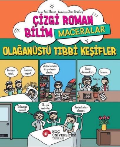 Çizgi Roman Bilim Maceraları - Olağanüstü Tıbbi Keşifler