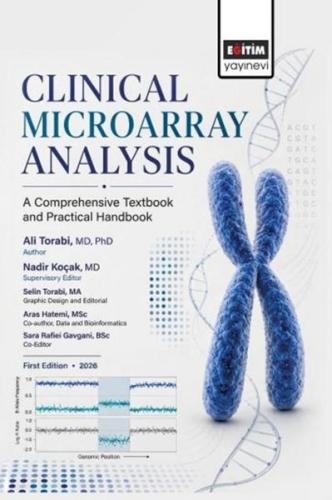 Clinical Microarray Analysis - A Comprehensive Textbook and Practical 