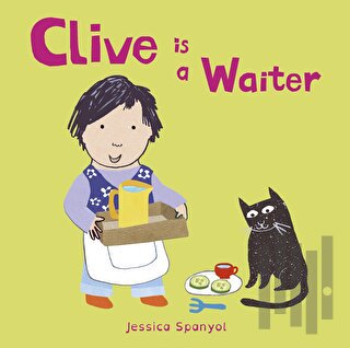 Clive is a Waiter (Ciltli)