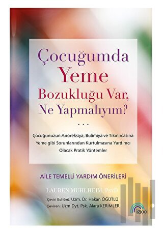 Çocuğumda Yeme Bozukluğu Var, Ne Yapmalıyım?
