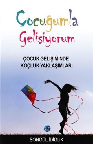Çocuğumla Gelişiyorum | Kitap Ambarı