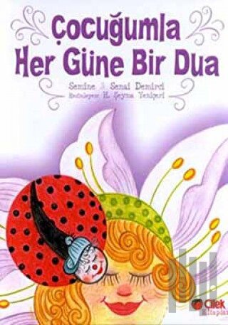 Çocuğumla Her Güne Bir Dua (Küçük Boy)