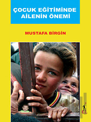 Çocuk Eğitiminde Ailenin Önemi