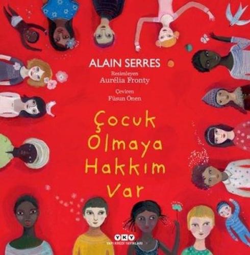 Çocuk Olmaya Hakkım Var