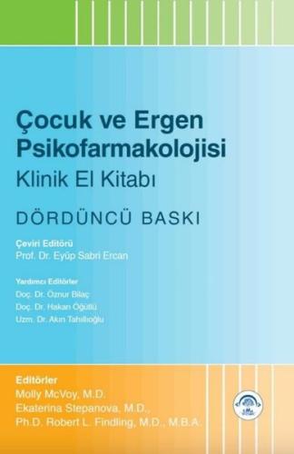 Çocuk ve Ergen Psikofarmakolojisi Klinik El Kitabı | Kitap Ambarı