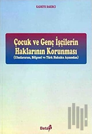 Çocuk ve Genç İşçilerin Haklarının Korunması