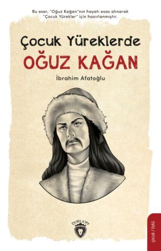 Oğuz Kağan - Çocuk Yüreklerde