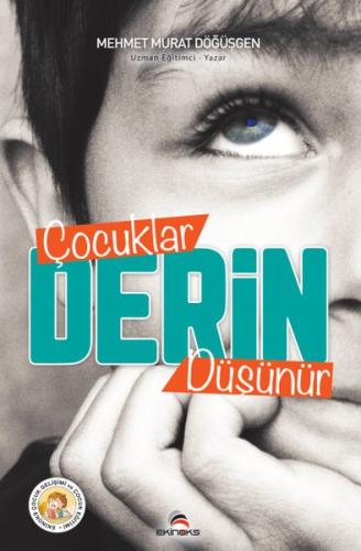 Çocuklar Derin Düşünür | Kitap Ambarı