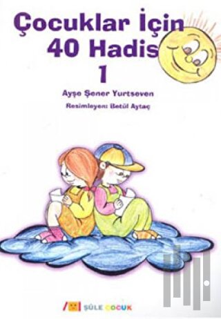 Çocuklar İçin 40 Hadis 1