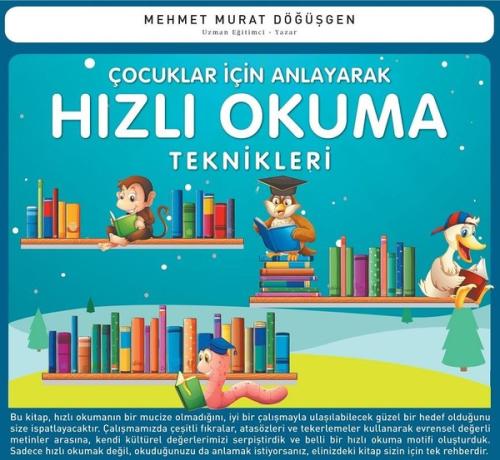 Çocuklar İçin Anlayarak Hızlı Okuma Teknikleri