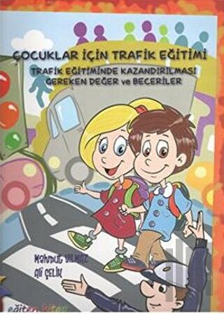 Çocuklar İçin Trafik Eğitimi