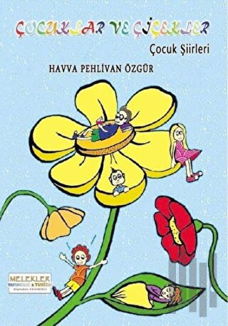 Çocuklar ve Çiçekler