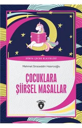 Çocuklara Şiirsel Masallar