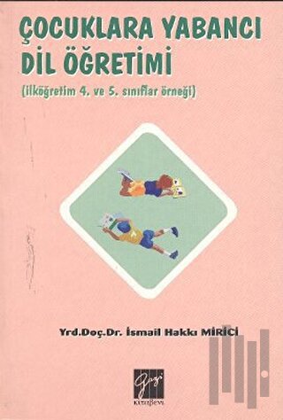 Çocuklara Yabancı Dil Öğretimi