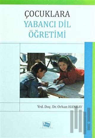 Çocuklara Yabancı Dil Öğretimi
