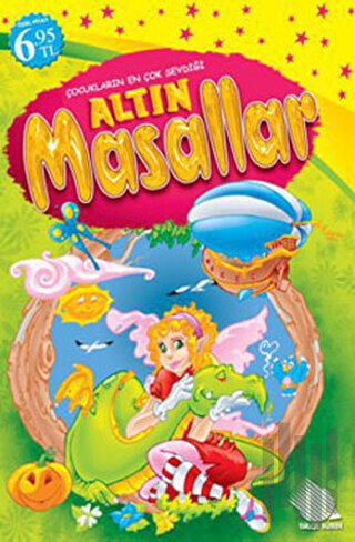 Çocukların En Çok Sevdiği Altın Masallar