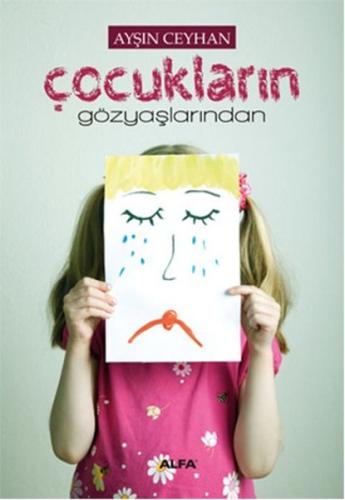 Çocukların Gözyaşlarından