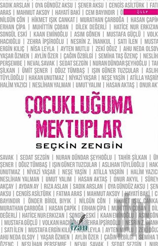 Çocukluğuma Mektuplar