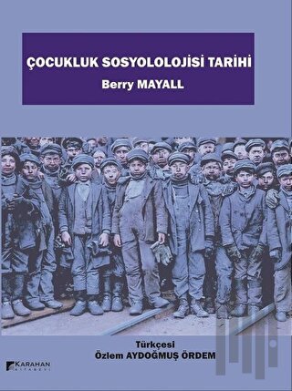 Çocukluk Sosyolojisi Tarihi