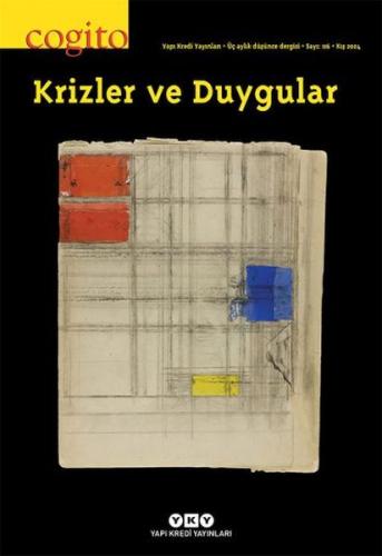 Cogito Dergisi Sayı: 116 - Krizler ve Duygular | Kitap Ambarı