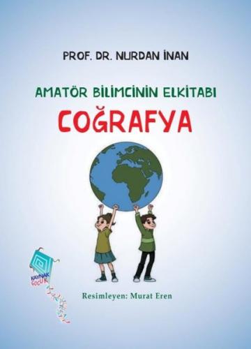 Coğrafya - Amatör Bilimcinin Elkitabı