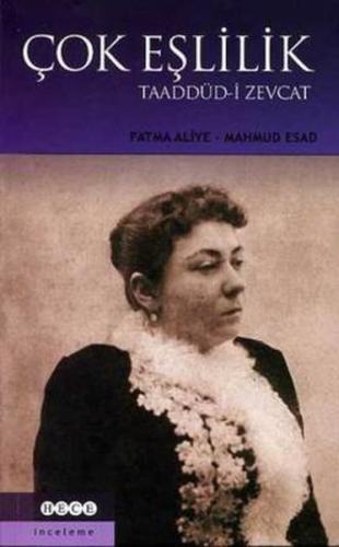 Çok Eşlilik Taaddüd-i Zevcat | Kitap Ambarı