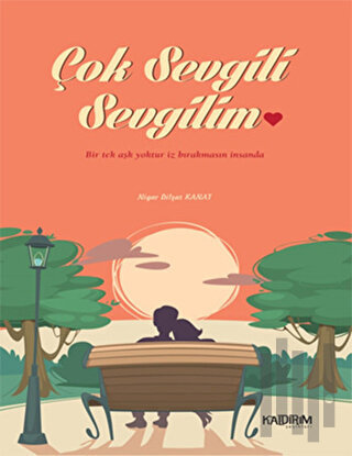 Çok Sevgili Sevgilim