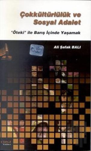 Çokkültürlülük ve Sosyal Adalet