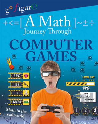 Computer Games: A Maths Journey