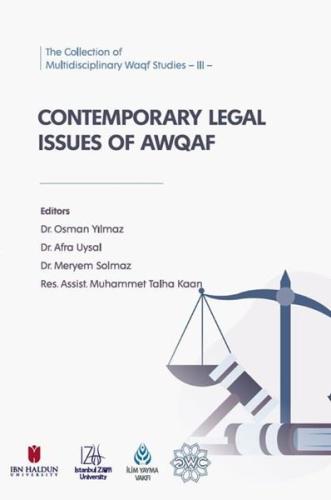 Contemporary Legal Issues of Awqaf - The Collection of Multidisciplina