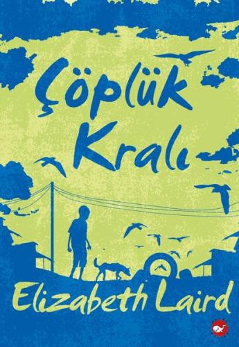 Çöplük Kralı | Kitap Ambarı