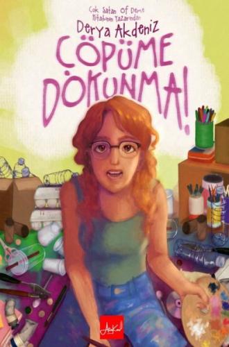 Çöpüme Dokunma | Kitap Ambarı