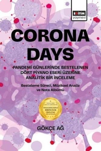 Corona Days - Pandemi Günlerinde Bestelenen Dört Piyano Eseri Üzerine 