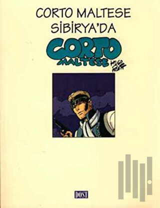 Corto Maltese Sibirya’da Corto Maltese