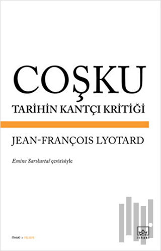 Coşku: Tarihin Kantçı Kritiği