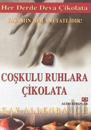 Coşkulu Ruhlara Çikolata