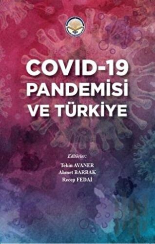 Covid-19 Pandemisi ve Türkiye