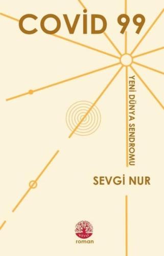 Covid 99 - Yeni Dünya Sendromu | Kitap Ambarı