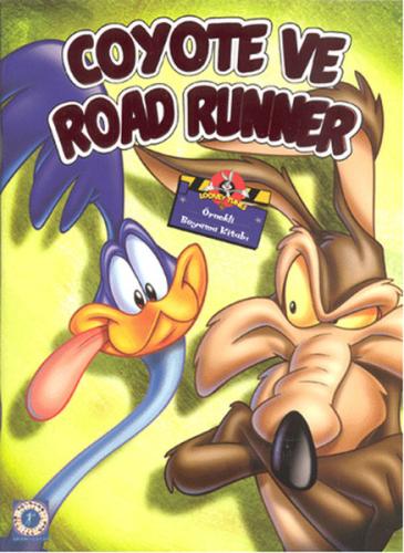 Coyoto ve Road Runner - Örnekli Boyama Kitabı