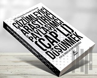 Çözümleyici Araştırıcı ve Paylaşımcı (Çap’lı) Düşünmek