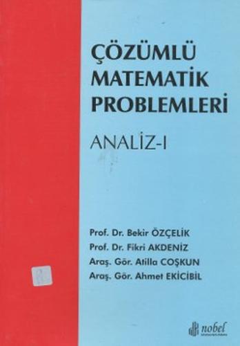 Çözümlü Matematik Problemleri - Analiz 1 | Kitap Ambarı