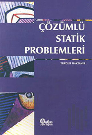 Çözümlü Statik Problemleri