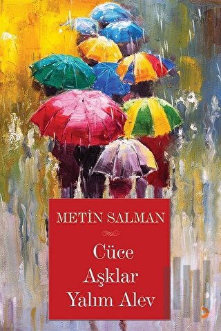 Cüce Aşklar Yalım Alev