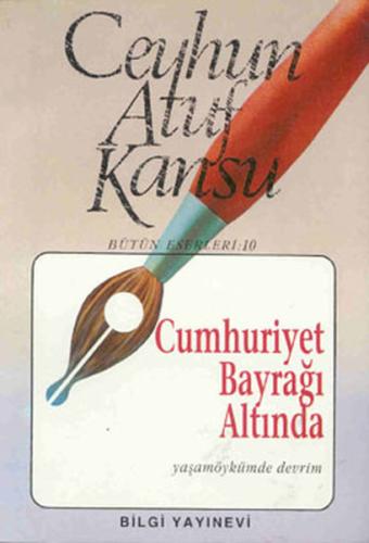 Cumhuriyet Bayrağı Altında