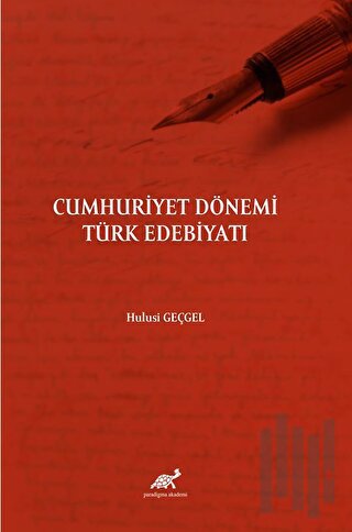 Cumhuriyet Dönemi Türk Edebiyatı