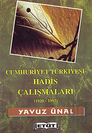 Cumhuriyet Türkiyesi Hadis Çalışmaları (1920-1997)