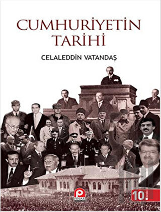 Cumhuriyetin Tarihi (Ciltli)