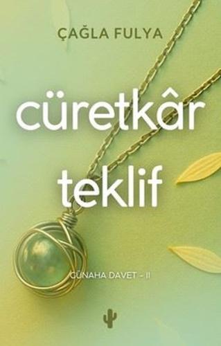 Cüretkar Teklif-Günaha Davet 2 | Kitap Ambarı
