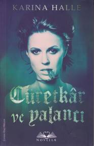 Cüretkar ve Yalancı | Kitap Ambarı